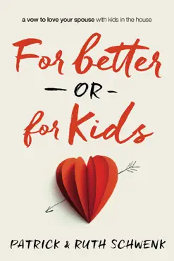 for better or for kids book cover image