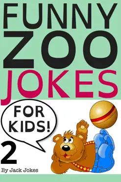 funny zoo jokes for kids 2 book cover image