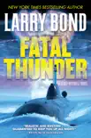 Fatal Thunder synopsis, comments
