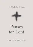 Pauses for Lent synopsis, comments