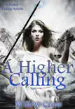 A Higher Calling synopsis, comments