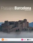 Paisajes Barcelona synopsis, comments
