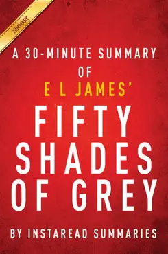 fifty shades of grey - a 30-minute summary of e l james's novel book cover image