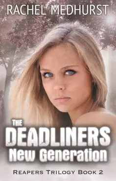 the deadliners: new generation book cover image