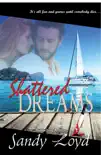Shattered Dreams synopsis, comments