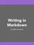 Writing in Markdown synopsis, comments