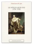 Le style Louis XVI e-book