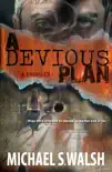 A Devious Plan synopsis, comments