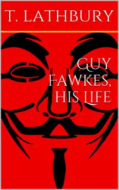 guy fawkes, his life book cover image