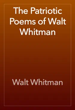 the patriotic poems of walt whitman imagen de la portada del libro