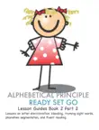 Alphebetical Principles Ready, Set, Go, Book 2 synopsis, comments