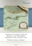 A History of Jamaica from Its Discovery by Christopher Columbus to the Present Time synopsis, comments