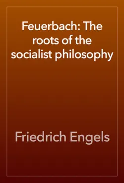 feuerbach: the roots of the socialist philosophy book cover image