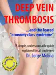 Deep Vein Thrombosis synopsis, comments