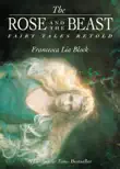 The Rose and The Beast synopsis, comments