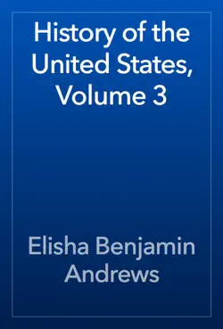 history of the united states, volume 3 book cover image