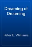 Dreaming of Dreaming synopsis, comments