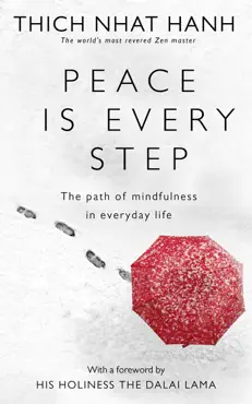 peace is every step imagen de la portada del libro