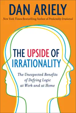 the upside of irrationality book cover image