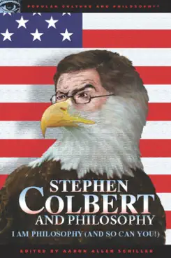 stephen colbert and philosophy book cover image