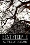 Bent Steeple synopsis, comments