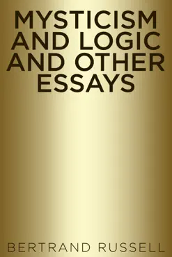 mysticism and logic and other essays book cover image