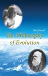 The Philosophy of Evolution synopsis, comments