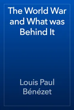 the world war and what was behind it book cover image
