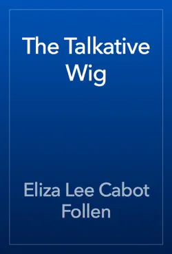 the talkative wig book cover image