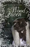 The Wood Queen sinopsis y comentarios