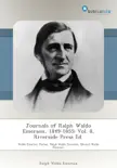 Journals of Ralph Waldo Emerson, 1849-1855: Vol. 8, Riverside Press Ed. sinopsis y comentarios