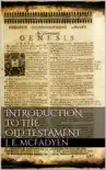 Introduction to the Old Testament synopsis, comments
