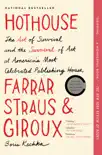 Hothouse synopsis, comments