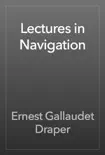 Lectures in Navigation synopsis, comments