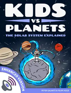 kids vs planets: the solar system explained (enhanced version) imagen de la portada del libro