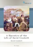 A Narrative of the Life of David Crockett synopsis, comments