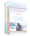 The Elin Hilderbrand Collection: Volume 2 book summary, reviews and downlod