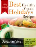 Best Healthy Vegan Holidays Recipes reviews