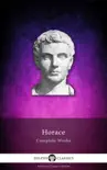 Delphi Complete Works of Horace synopsis, comments