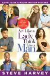 Act Like a Lady, Think Like a Man synopsis, comments