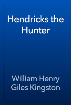 hendricks the hunter imagen de la portada del libro