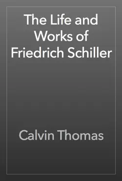 the life and works of friedrich schiller book cover image