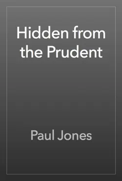 hidden from the prudent book cover image