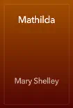Mathilda book summary, reviews and download