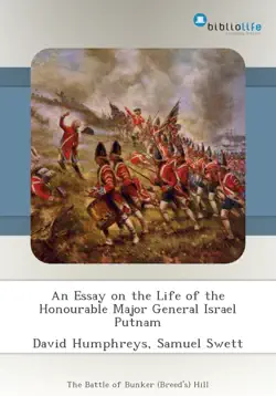 an essay on the life of the honourable major general israel putnam book cover image