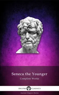 delphi complete works of seneca the younger book cover image