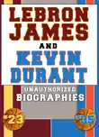 Lebron James and Kevin Durant synopsis, comments