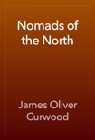 Nomads of the North book summary, reviews and download