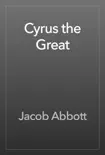 Cyrus the Great e-book