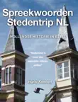 Spreekwoorden Stedentrip NL synopsis, comments